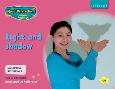 Read Write Inc. Phonics: Non-fiction Set 3 (Pink): Light and shadow by ...