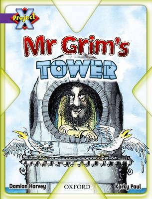 Project X: Buildings: Mr Grim's Tower (Paperback)