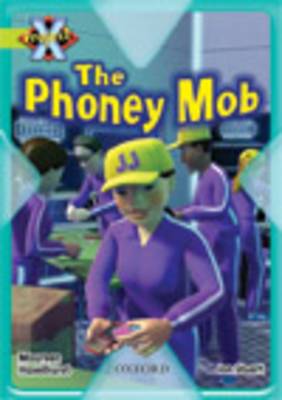 Project X: Masks and Disguises: the Phoney Mob (Paperback)