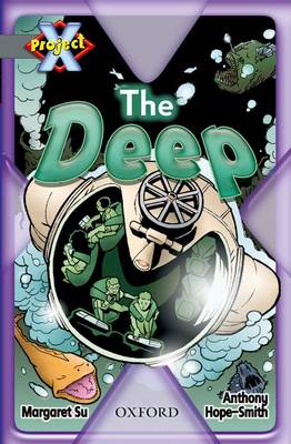 Project X: Great Escapes: the Deep (Paperback)