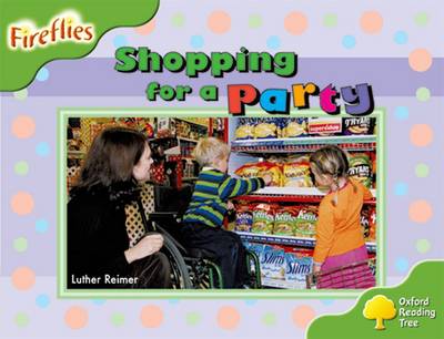 Oxford Reading Tree: Level 2: Fireflies: Shopping for a Party - Oxford Reading Tree (Paperback)