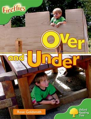 Oxford Reading Tree: Level 2: Fireflies: Over and Under - Oxford Reading Tree (Paperback)