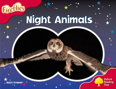 Oxford Reading Tree: Level 4: Fireflies: Night Animals - Oxford Reading Tree (Paperback)