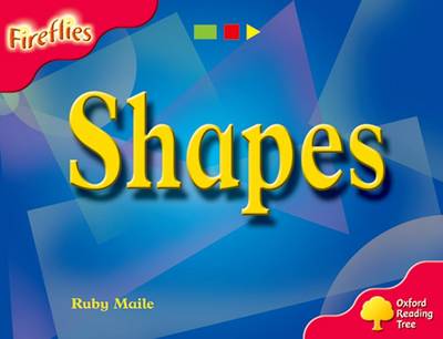 Oxford Reading Tree: Level 4: Fireflies: Shapes - Oxford Reading Tree (Paperback)