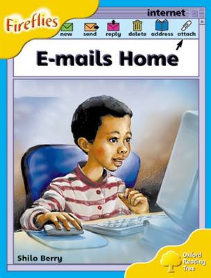 Oxford Reading Tree: Level 5: Fireflies: E-mails Home - Oxford Reading Tree (Paperback)