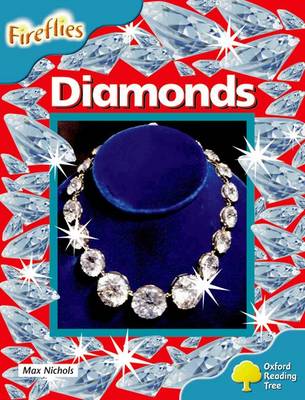 Oxford Reading Tree: Level 9: Fireflies: Diamonds - Oxford Reading Tree (Paperback)