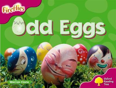 Oxford Reading Tree: Level 10: Fireflies: Odd Eggs - Oxford Reading Tree (Paperback)