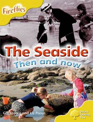 Oxford Reading Tree: Level 5: More Fireflies A: The Seaside - Oxford Reading Tree (Paperback)