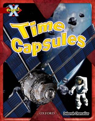 Project X: Y6 Red Band: Time Cluster: Time Capsules (Paperback)