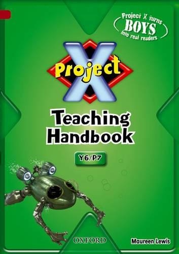 Project X: Year 6/P7: Teaching Handbook (Paperback)