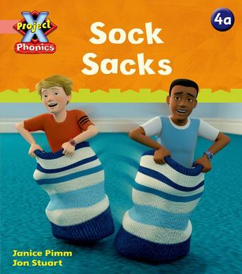 Project X Phonics Pink: 4a Sock Sacks - Project X Phonics Pink (Paperback)