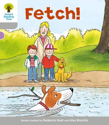 Oxford Reading Tree: Level 1: Wordless Stories B: Fetch - Oxford Reading Tree (Paperback)