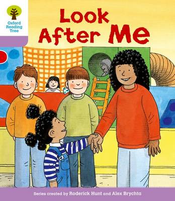 Oxford Reading Tree: Level 1+: More First Sentences A: Look After Me - Oxford Reading Tree (Paperback)