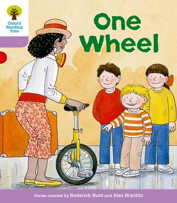 Oxford Reading Tree: Level 1+: More First Sentences B: One Wheel - Oxford Reading Tree (Paperback)