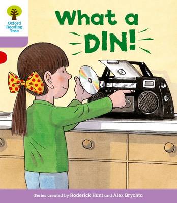 Oxford Reading Tree: Level 1+: More First Sentences C: What a Din! - Oxford Reading Tree (Paperback)