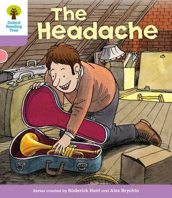 Oxford Reading Tree: Level 1+: Patterned Stories: Headache - Oxford Reading Tree (Paperback)
