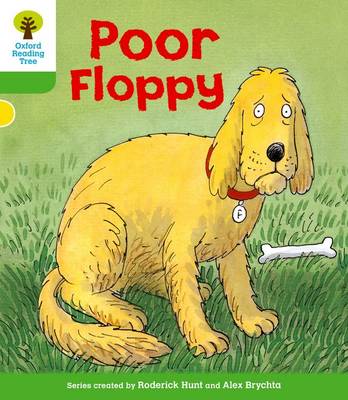 Oxford Reading Tree: Level 2: First Sentences: Poor Floppy (Paperback)