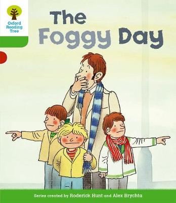 Oxford Reading Tree: Level 2: More Stories B: The Foggy Day - Oxford Reading Tree (Paperback)