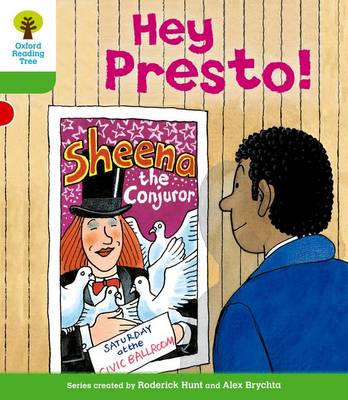 Oxford Reading Tree: Level 2: Patterned Stories: Hey Presto! - Oxford Reading Tree (Paperback)