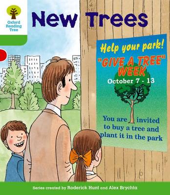 Oxford Reading Tree: Level 2: More Patterned Stories A: New Trees - Oxford Reading Tree (Paperback)