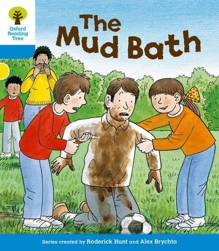 Oxford Reading Tree: Level 3: First Sentences: The Mud Bath - Oxford Reading Tree (Paperback)