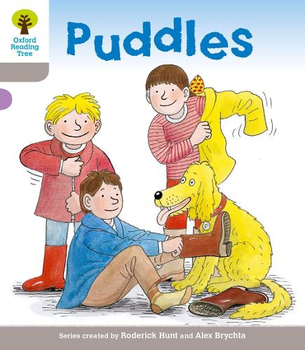 Oxford Reading Tree: Level 1: Decode and Develop: Puddles by