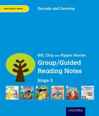 Oxford Reading Tree: Stage 3: Decode and Develop: Group/Guided Reading Notes (Paperback)