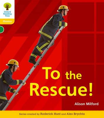 Oxford Reading Tree: Level 5: Floppy's Phonics Non-Fiction: To the Rescue! - Oxford Reading Tree (Paperback)