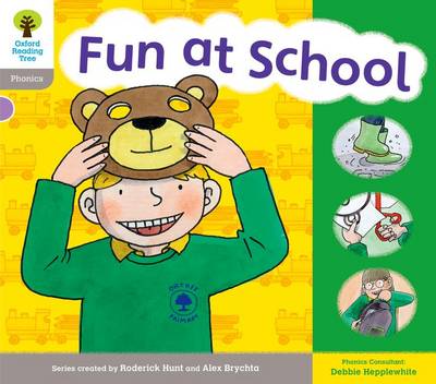 Oxford Reading Tree: Level 1: Floppy's Phonics: Sounds and Letters: Fun At School - Oxford Reading Tree (Paperback)