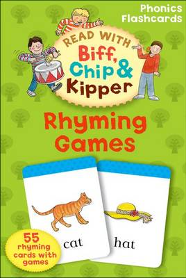 Oxford Reading Tree Read With Biff, Chip, and Kipper: Rhyming Games Phonics Flashcards - Oxford Reading Tree Read With Biff, Chip, and Kipper
