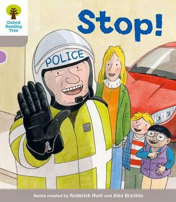 Oxford Reading Tree: Level 1 More a Decode and Develop Stop! - Oxford Reading Tree (Paperback)
