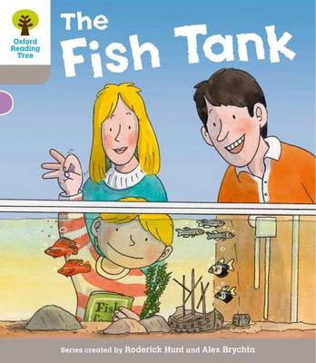 Oxford Reading Tree: Level 1 More a Decode and Develop the Fish Tank - Oxford Reading Tree (Paperback)