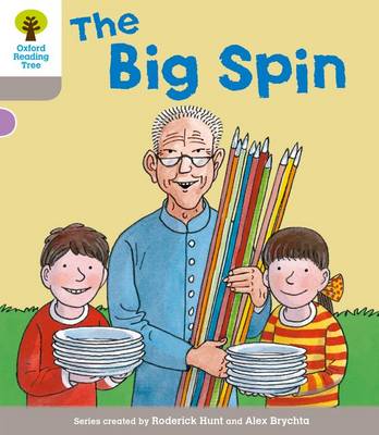 Oxford Reading Tree: Level 1 More a Decode and Develop the Big Spin - Oxford Reading Tree (Paperback)