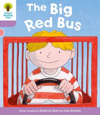 Oxford Reading Tree: Level 1+ More a Decode and Develop The Big Red Bus - Oxford Reading Tree (Paperback)
