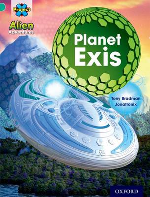 Project X: Alien Adventures: Turquoise: Planet Exis - Project X (Paperback)