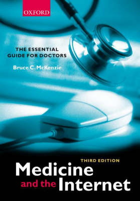 Medicine and the Internet (Paperback)