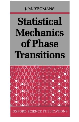Statistical Mechanics of Phase Transitions (Paperback)