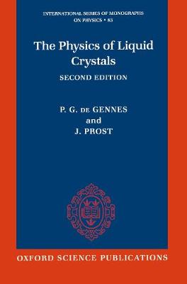 The Physics of Liquid Crystals - International Series of Monographs on Physics 83 (Paperback)