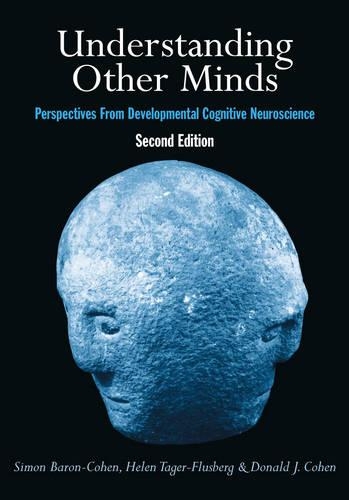 Understanding Other Minds: Perspectives from Developmental Cognitive Neuroscience (Paperback)