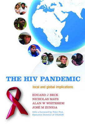 The HIV Pandemic: Local and global implications (Hardback)