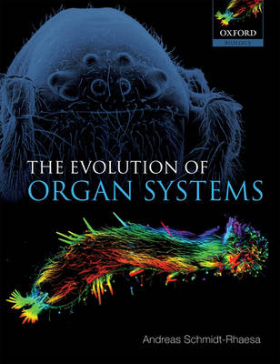 The Evolution of Organ Systems (Paperback)