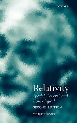 Relativity: Special, General, and Cosmological (Hardback)