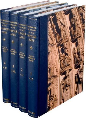 The Oxford Dictionary of the Middle Ages (Hardback)