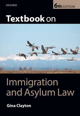 Textbook on Immigration & Asylum Law - Textbook on (Paperback)