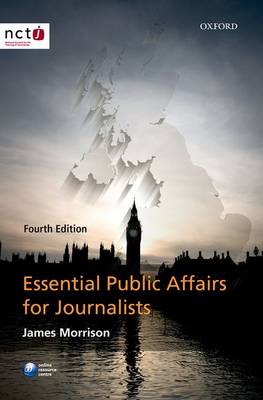 Essential Public Affairs for Journalists (Paperback)