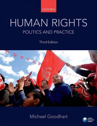 Human Rights: Politics and Practice (Paperback)