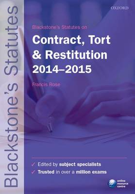 Blackstone S Statutes On Contract Tort Amp Restitution 2014