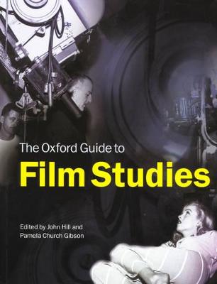 The Oxford Guide to Film Studies - John Hill