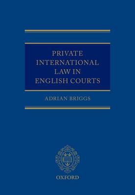 Private International Law in English Courts (Hardback)