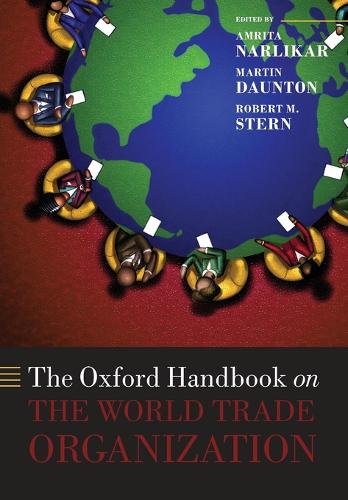 The Oxford Handbook on The World Trade Organization - Oxford Handbooks (Paperback)